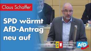 Claus Schaffer (AfD): „SPD wärmt AfD-Antrag lauwarm auf!“