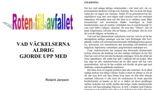 Roten till avfallet - Vad vckelserna aldrig gjorde upp med (Del 3)