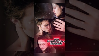 #athousandyearschristinaperrilyrics #christinaperri#robertpattinson #kristenstewart#twilightsaga p-1