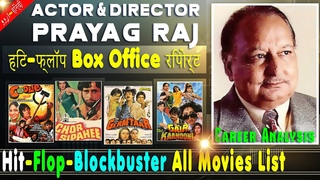 Director Prayag Raj Box Office Collection Analysis Hit and Flop Blockbuster All Movies List. Coolie