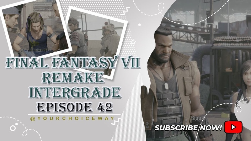 Final Fantasy VII Remake Intergrade First Playthrough Fighting with Corneo Lackey, EPISODE