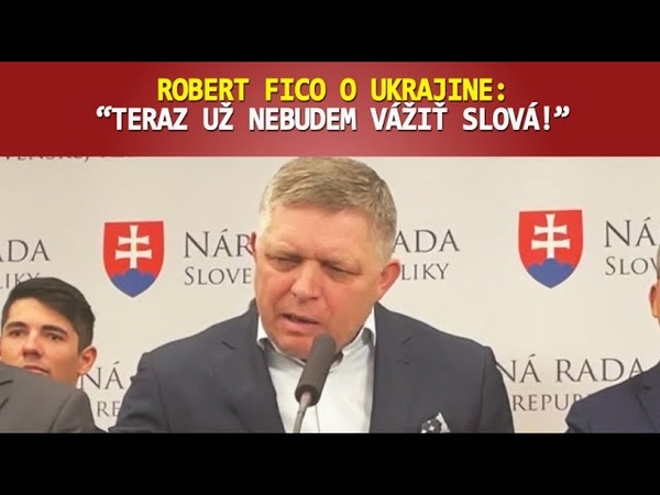 Robert Fico o Ukrajine: Teraz už nebudem vážiť slová SMER