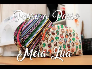 Passo a Passo - Necessaire Meia Lua