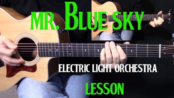 how to play Mr. Blue Sky by Electric Light Orchestra ELO Jeff Lynne on